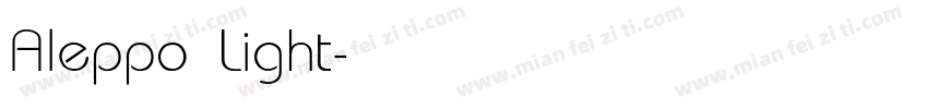 Aleppo Light字体转换